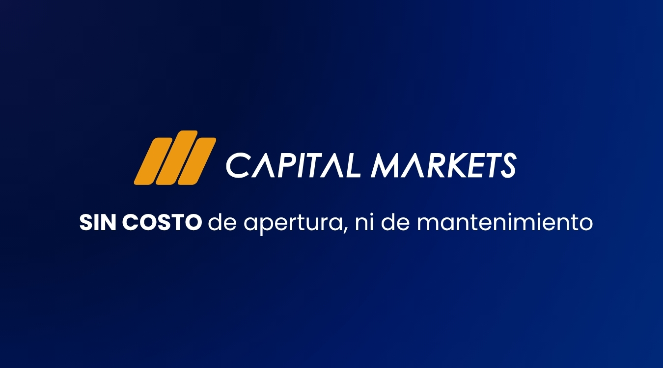 Creá tu cuenta de inversión en Capital Markets